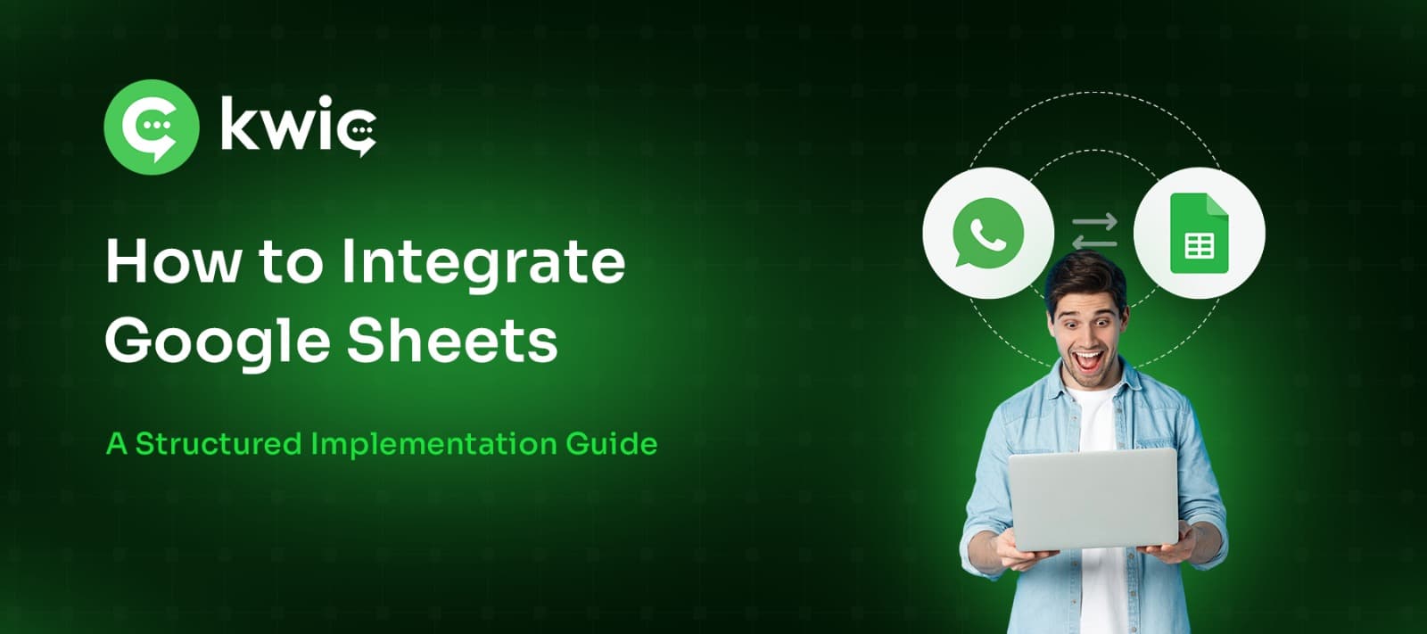 How to Integrate Google Sheets with KWIC